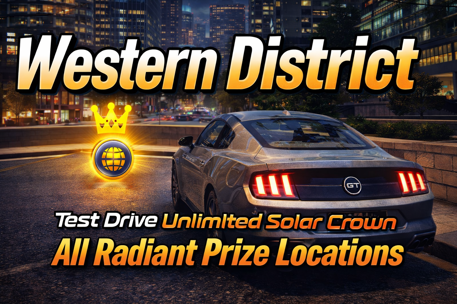 Test Drive Unlimited Solar Crown All Radiant Prize Locations Western District