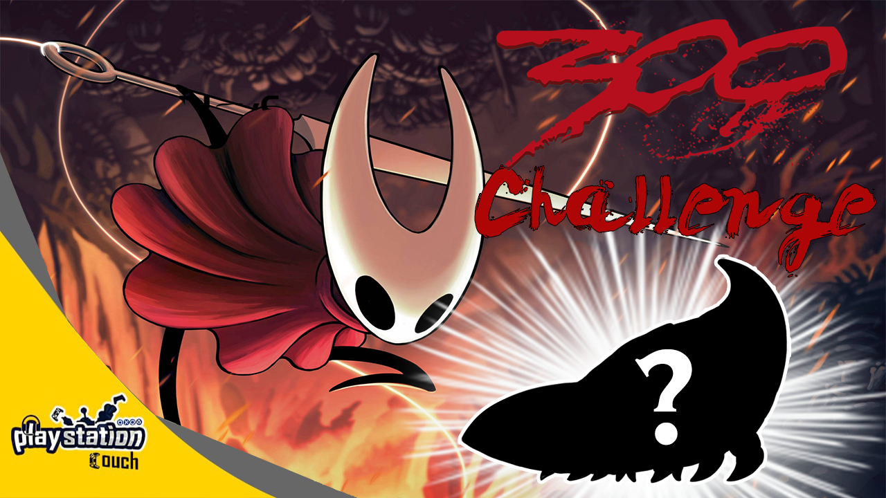 300 Challenge Hollow Knight Silksong EP 1